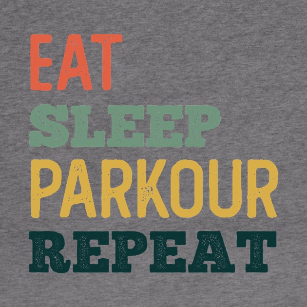 Eat Sleep Parkour Repeat by neodhlamini